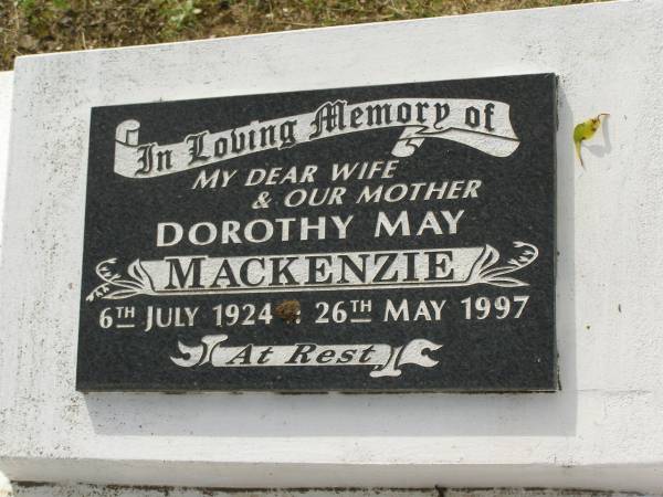 Dorothy May MACKENZIE,  | wife mother,  | 6 July 1924 - 26 May 1997;  | Appletree Creek cemetery, Isis Shire  | 
