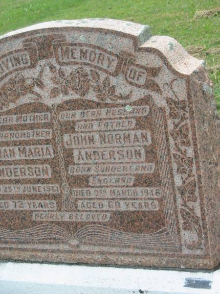 Lilian Maria ANDERSON,  | mother grandmother,  | died 25 June 1961 aged 72 years;  | John Norman ANDERSON,  | husband father,  | born Sunderland England,  | died 9 March 1948 aged 60 years;  | Appletree Creek cemetery, Isis Shire  | 