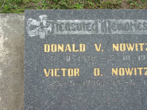 Donald V. NOWITZKE,  | 9-10-1936 - 5-10-1951;  | Victor O. NOWITZKE,  | 25-5-1906 - 14-6-1980;  | Appletree Creek cemetery, Isis Shire  | 