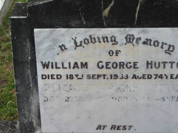 William George HUTTON,  | father,  | died 18 Sept 1953 aged 74 years;  | Elizabeth Annie HUTTON,  | mother,  | died 27 Jan 1969 aged 84 years;  | Appletree Creek cemetery, Isis Shire  | 