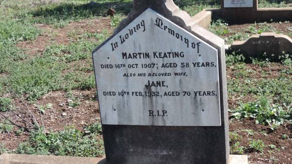 Martin KEATING  | d: 16 Oct 1907 aged 58  |   | wife  | Jane KEATING  | d: 10 Feb 1932 aged 70  |   | Aubigny Catholic Cemetery, Jondaryan  |   | 