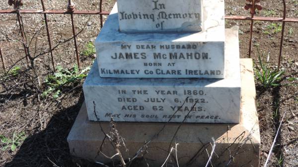 James McMAHON  | b: 1860 in Kilmaley, county Clare, Ireland  | d: 6 Jul 1922 aged 62  |   | Aubigny Catholic Cemetery, Jondaryan  |   | 