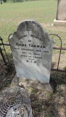 
Emma TANWAN
d: 12 Aug 1895 aged 56

Banana Cemetery, Banana Shire

