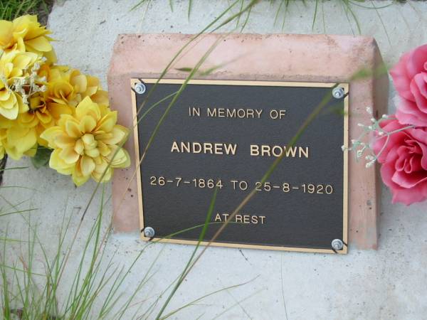 Andrew BROWN,  | 26-7-1864 - 25-8-1920;  | Barney View Uniting cemetery, Beaudesert Shire  | 