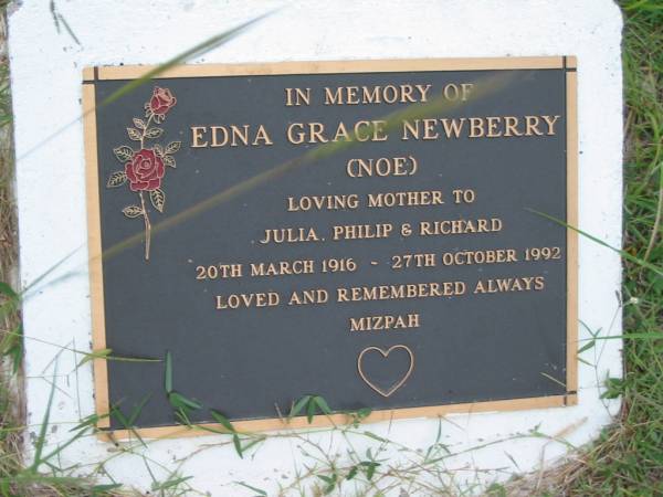 Edna Grace NEWBERRY (NOE),  | mother of Julia, Philip & Richard,  | 20 March 1916 - 27 Oct 1992;  | Barney View Uniting cemetery, Beaudesert Shire  | 