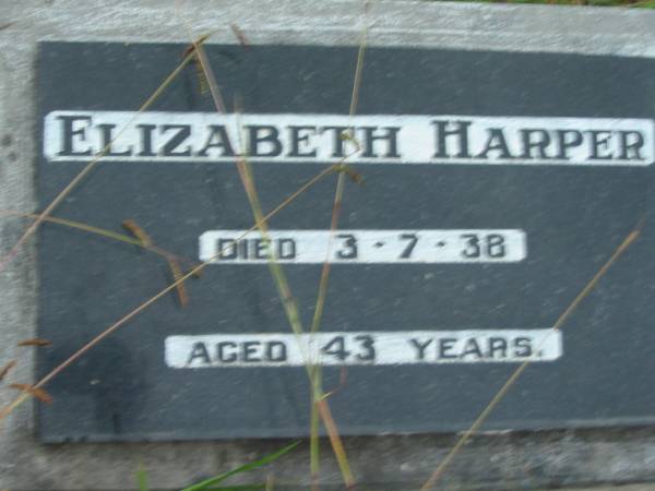Elizabeth HARPER,  | died 3-7-38 aged 43 years;  | Barney View Uniting cemetery, Beaudesert Shire  | 