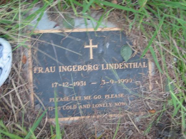 Frau Ingeborg LINDENTHAL,  | 17-12-1931 - 3-9-1999;  | Barney View Uniting cemetery, Beaudesert Shire  | 