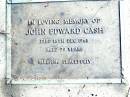 
John Edward CASH,
died 15 Dec 1968 aged 79 years;
Sarah Alice CASH, mother,
died 15-8-1990 in 92nd year;
Beerwah Cemetery, City of Caloundra
