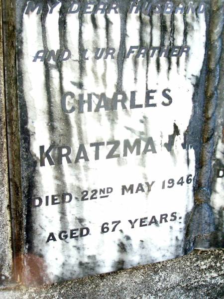 Charles KRATZMANN, husband father,  | died 22 May 1946 aged 67 years;  | Emily KRATZMANN, mother,  | died 14 July 1952 aged 71 years;  | Beerwah Cemetery, City of Caloundra  | 