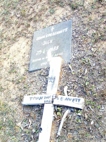 John (Jack) Eric BENNETT, dad,  | died 29-4-1988;  | Beerwah Cemetery, City of Caloundra  |   | 