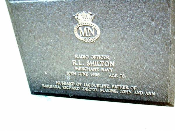 R.L. SHILTON,  | born 10 June 1996 aged 70 years,  | husband of Jacqueline,  | father of Barbara, Richard (dec'd), Maxine,  | John & Ann;  | Beerwah Cemetery, City of Caloundra  | 