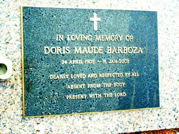 Doris Maude BARBOZA,  | 24 Apr 1905 - 16 Jan 2001;  | Beerwah Cemetery, City of Caloundra  | 