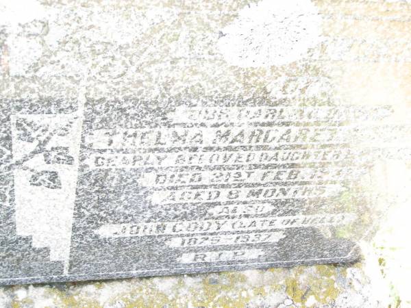Thelma Margaret HOLMES,  | baby daughter & sister,  | died 21 Feb 1937  | aged 8 months;  | John CODY (late of Bell),  | 1875 - 1937;  | Bell cemetery, Wambo Shire  | 