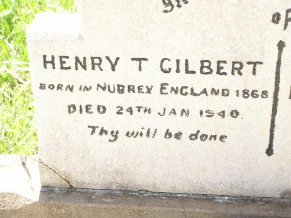 Henry T. GILBERT,  | born Nubrey Endland 1868,  | died 24 Jan 1940,  | loved by wife & family;  | Mary Ada GILBERT,  | sister,  | died 12 Oct 1951;  | Bell cemetery, Wambo Shire  | 