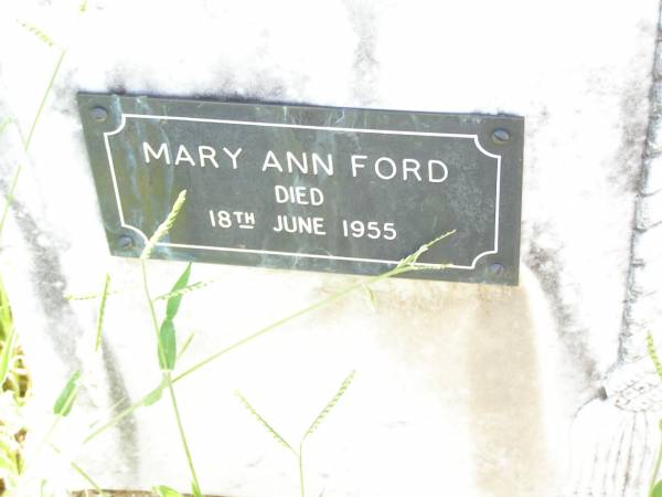 Mary Ann FORD,  | died 18 June 1955;  | Bell cemetery, Wambo Shire  | 