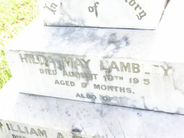 Hilda May LAMBLEY,  | died 19 Aug 1915 aged 9 months;  | William Arthur LAMBLEY,  | died 8 May 1919 aged 13 years;  | both accidents;  | Bell cemetery, Wambo Shire  | 