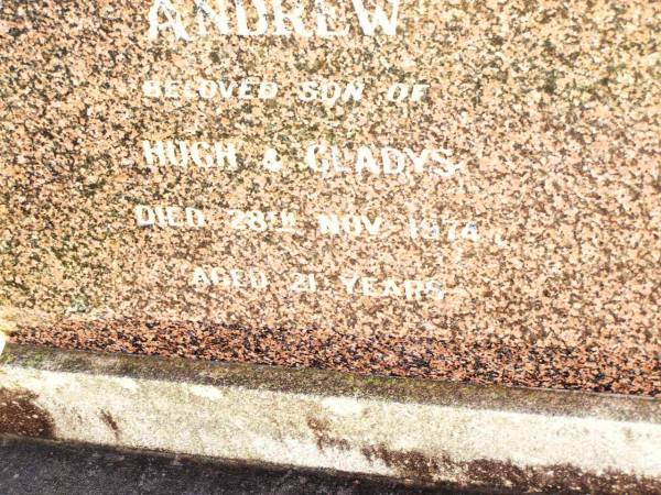 Thomas John Kennedy (Ken) ANDREW,  | son of Hugh & Gladys,  | died 28 Nov 1974 aged 21 years;  | Bell cemetery, Wambo Shire  | 