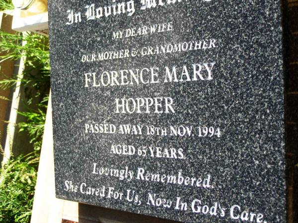 Florence Mary HOPPER,  | wife mother grandmother,  | died 18 Nov 1994 aged 65 years;  | Bell cemetery, Wambo Shire  | 