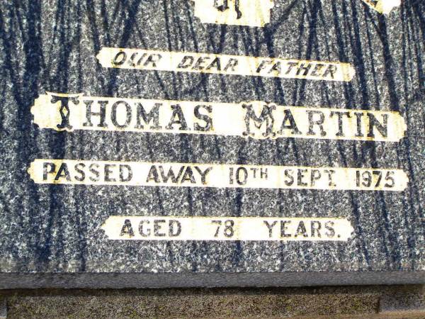 Thomas MARTIN,  | father,  | died 10 Sept 1975 aged 78 years;  | Bell cemetery, Wambo Shire  | 