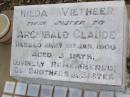 Hilda VIETHEER, twin sister to Archibald Claude, died 1 Jan 1906 aged 3 days, remembered by brothers & sister; Bergen Djuan cemetery, Crows Nest Shire 