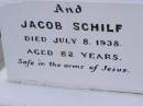 Fredrick Wilhelm SCHILF, born 28 June 1890 Brisbane, died 5 May 1917 Bergen aged 26 years [Frederick W. SCHILF, died 7 May 1917 aged 26]; Rose SCHILF, died 14 Feb 1944 aged 87 years [Rose SCHILF, died 16 Feb 1944 aged 87]; Jacob SCHILF, died 8 July 1938 aged 82 years [Jacob SCHILF, died 10 July 1938 aged 83]; Bergen Djuan cemetery, Crows Nest Shire 
