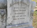 David Herman KANOWSKI, husband, died 20 Sept 1924 aged 40 years; Bergen Djuan cemetery, Crows Nest Shire 
