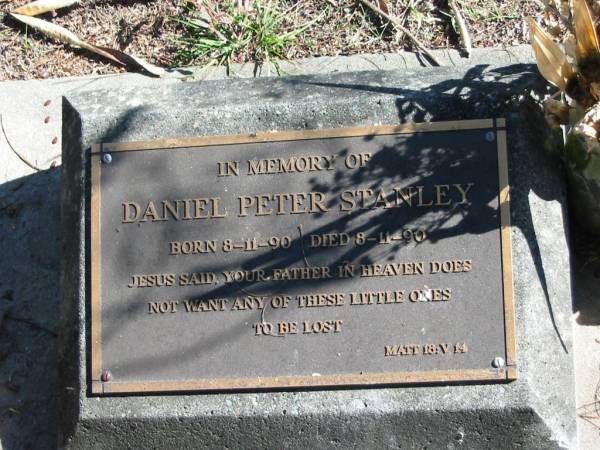 Daniel Peter STANLEY  | B: 8 Nov 90?  | D: 8 Nov 90  |   | Bethania Lutheran Church, Bethania, Gold Coast  | 