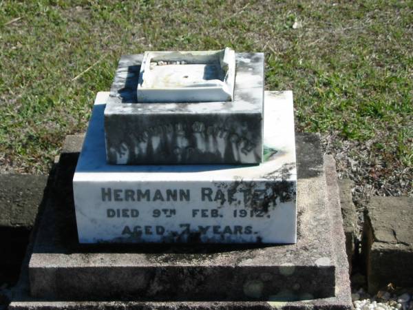 Hermann RAETZ  | 9 Feb 1912  | aged 7 years  |   | Bethania Lutheran Church, Bethania, Gold Coast  | 