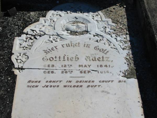 Gottlieb Raetz  | geb 12 May 1841  | ges 26 Sep 1915  |   | Bethania (Lutheran) Bethania, Gold Coast  | 