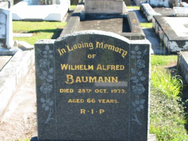 Wilhelm Alfred BAUMANN  | 28 Oct 1973  | aged 66  |   | Bethania (Lutheran) Bethania, Gold Coast  | 