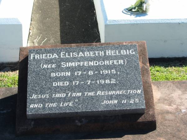 Frieda Elisabeth HELBIG (nee SIMPFENDORFER)  | B: 17 Aug 1915  | D: 17 Jul 1982  |   | Bethania (Lutheran) Bethania, Gold Coast  | 