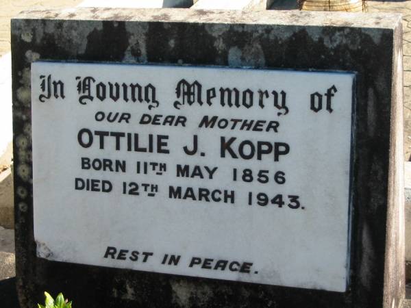 Ottilie J KOPP  | B: 11 May 1856  | D: 12 Mar 1943  |   | Bethania (Lutheran) Bethania, Gold Coast  | 