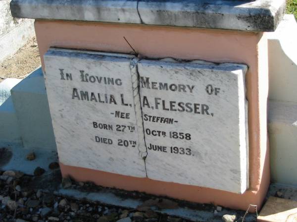 Amalia L A FLESSER  | (nee STEFFAN)  | B: 27 Oct 1858  | D: 20 Jun 1933  |   | Bethania (Lutheran) Bethania, Gold Coast  | 