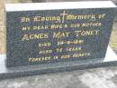 Agnes May TONEY 29 Jun 1991 aged 75  Bethel Lutheran Cemetery, Logan Reserve (Logan City)  