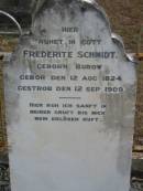 Frederite SCHMIDT (geborn BUROW) geb 12 Aug 1824 gest 12 Sep 1909  Bethel Lutheran Cemetery, Logan Reserve (Logan City)  