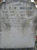 E F W MUCHOW geb 1 Dec 1863 ges 18 Mar 1910  Bethel Lutheran Cemetery, Logan Reserve (Logan City)  