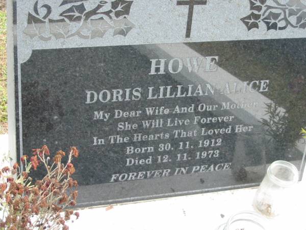 Doris Lillian Alice HOWE  | B: 30 Nov 1912  | D: 12 Nov 1973  |   | Bethel Lutheran Cemetery, Logan Reserve (Logan City)  |   | 