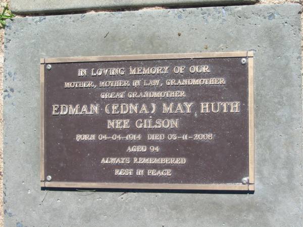 Edward (Mick) Hermann HUTH,  | husband father father-in-law grandfather great-grandfather,  | born 27-1-1910,  | died 18-6-2001 aged 91 years;  | Edman (Edna) My HUTH (nee BILSON),  | mother mother-in-law grandmother great-grandmother,  | born 04-04-1914,  | died 03-11-2008 aged 94 years;  | Blackbutt-Benarkin cemetery, South Burnett Region  | 