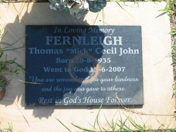 Thomas (Mick) Cecil John FERNLEIGH,  | born 20-8-1935,  | died 13-6-2007;  | Blackbutt-Benarkin cemetery, South Burnett Region  | 