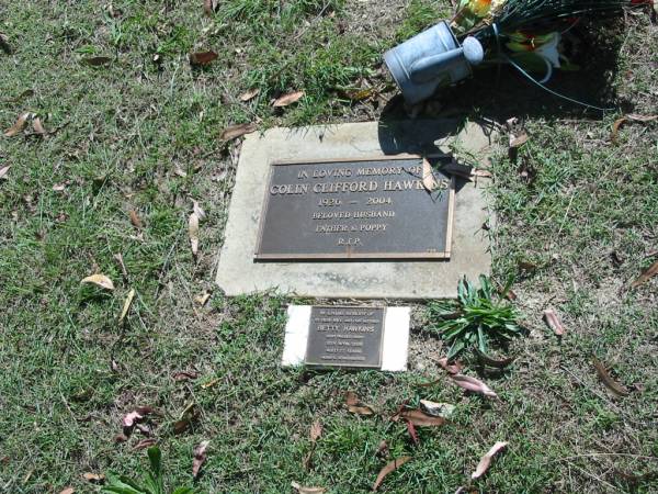 Colin Clifford HAWKINS,  | 1926 - 2004,  | husband father poppy;  | Betty HAWKINS,  | wife mother,  | died 10 April 2006 aged 77 years;  | Blackbutt-Benarkin cemetery, South Burnett Region  | 