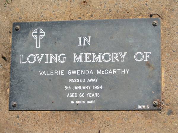 Valerie Gwenda MCCARTHY,  | died 5 Jan 1994 aged 66 years;  | Blackbutt-Benarkin cemetery, South Burnett Region  | 