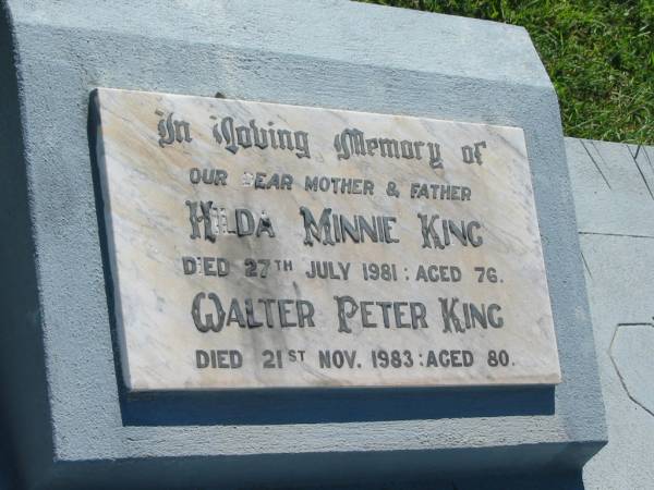 Hilda Minnie KING,  | mother,  | died 27 July 1981 aged 76 years;  | Walter Peter KING,  | father,  | died 21 Nov 1983 aged 80 years;  | Blackbutt-Benarkin cemetery, South Burnett Region  | 