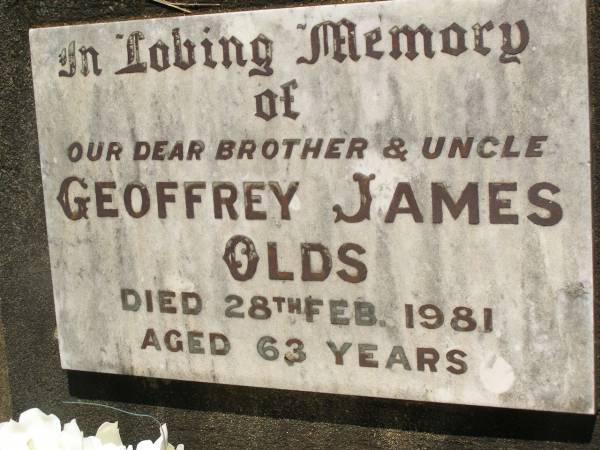 Geoffrey James OLDS,  | brother uncle,  | died 28 Feb 1981 aged 63 years;  | Blackbutt-Benarkin cemetery, South Burnett Region  | 