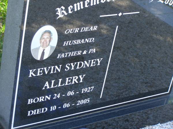Kevin Sydeny ALLERY,  | husband father pa,  | born 24-06-1927,  | died 10-06-2005;  | Blackbutt-Benarkin cemetery, South Burnett Region  | 