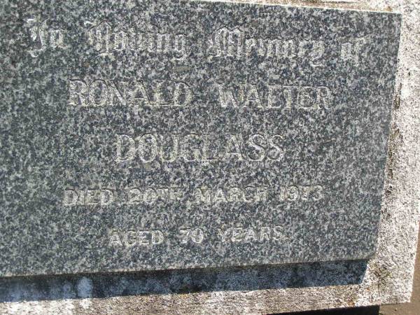 Ronald Walter DOUGLASS,  | died 20 March 1973 aged 70 years;  | Blackbutt-Benarkin cemetery, South Burnett Region  | 