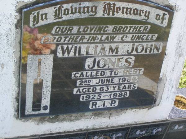 William John (Bill) JONES,  | brother brother-in-law uncle,  | 1925 - 1988,  | died 2 June 1988 aged 63 years;  | Blackbutt-Benarkin cemetery, South Burnett Region  | 