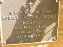 Horace (Horrie) George ROGAN, died 7 Aug 2000 aged 82 years; Bribie Island Memorial Gardens, Caboolture Shire 