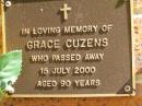 Grace CUZENS, died 15 July 2000 aged 90 years; Bribie Island Memorial Gardens, Caboolture Shire 