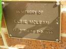 Elsie MCLEAN,
22-11-1910 - 2-9-1999;
Bribie Island Memorial Gardens, Caboolture Shire