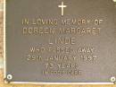 Doreen Margaret LINDE,
died 29 Jan 1997 aged 73 years;
Bribie Island Memorial Gardens, Caboolture Shire